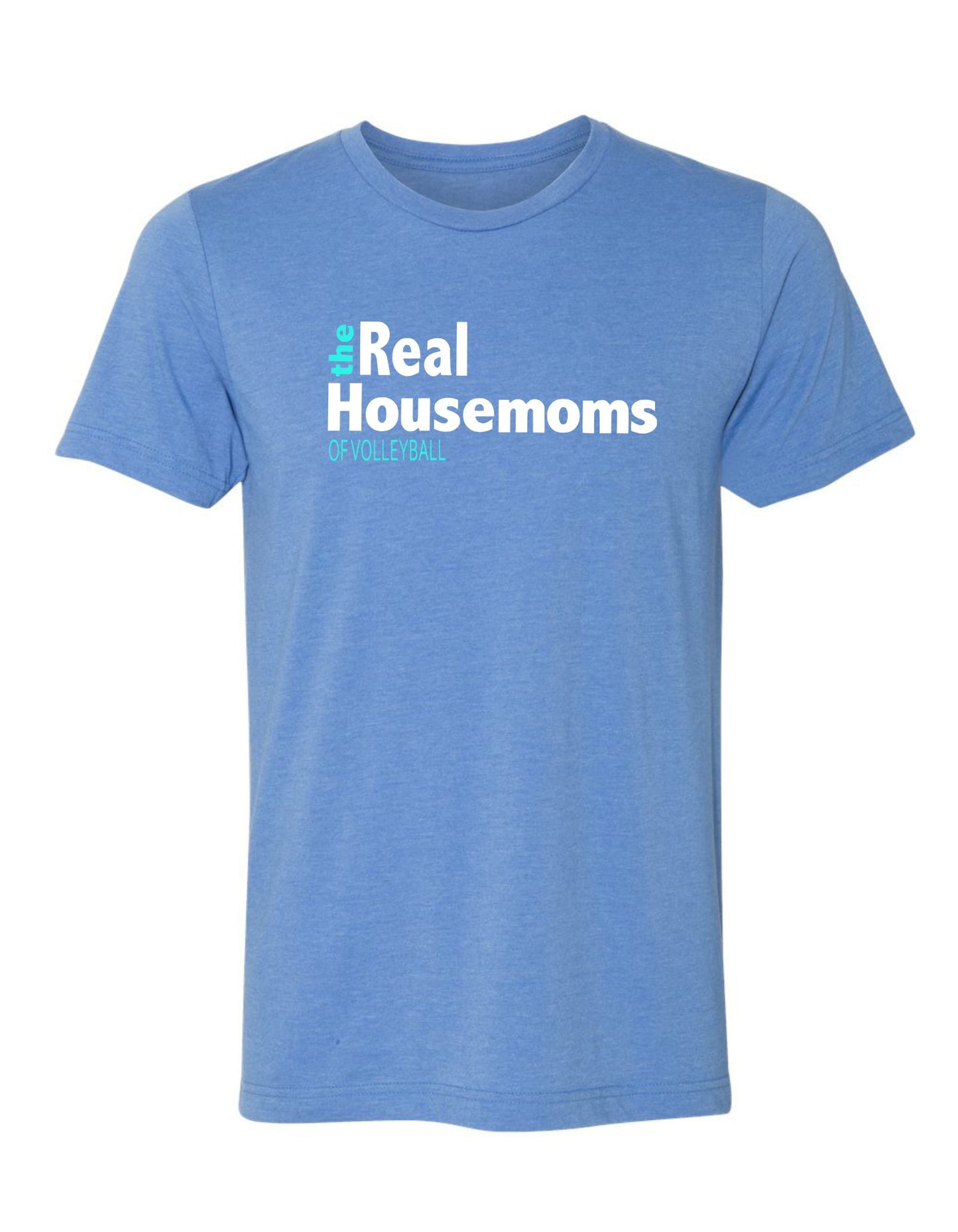 The Real Housemoms of Volleyball Short Sleeve T-Shirt