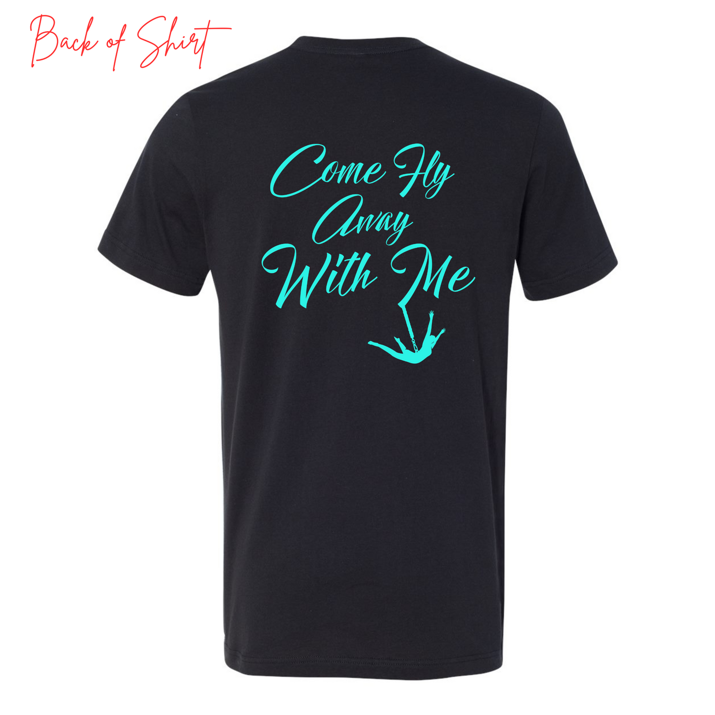 Come Fly Away with Me Women Unisex T-Shirt