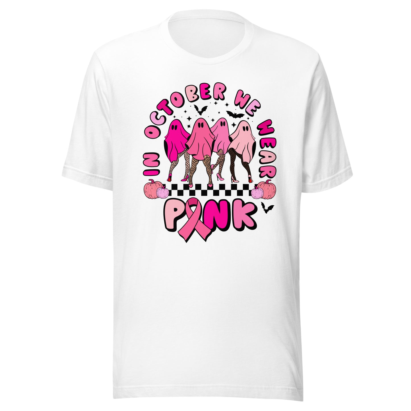 In October We Wear Pink Unisex t-shirt
