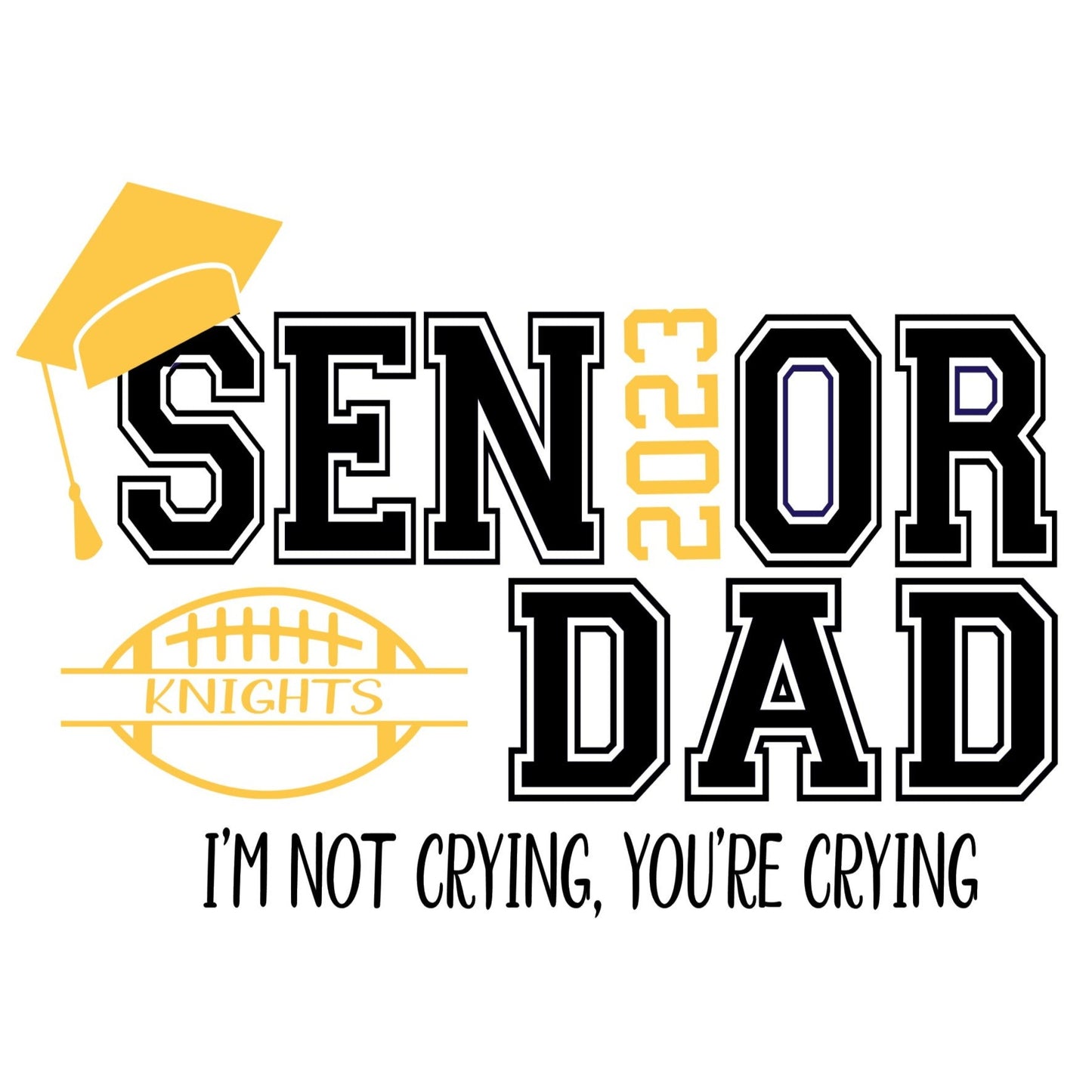 Senior Dad I'm not Crying You're Crying T Shirts Fall Sports