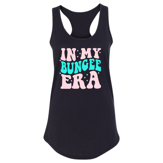In My Bungee Era Women's Racerback Tank