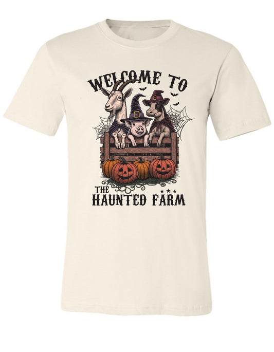 Welcome To The Haunted Farm T Shirt
