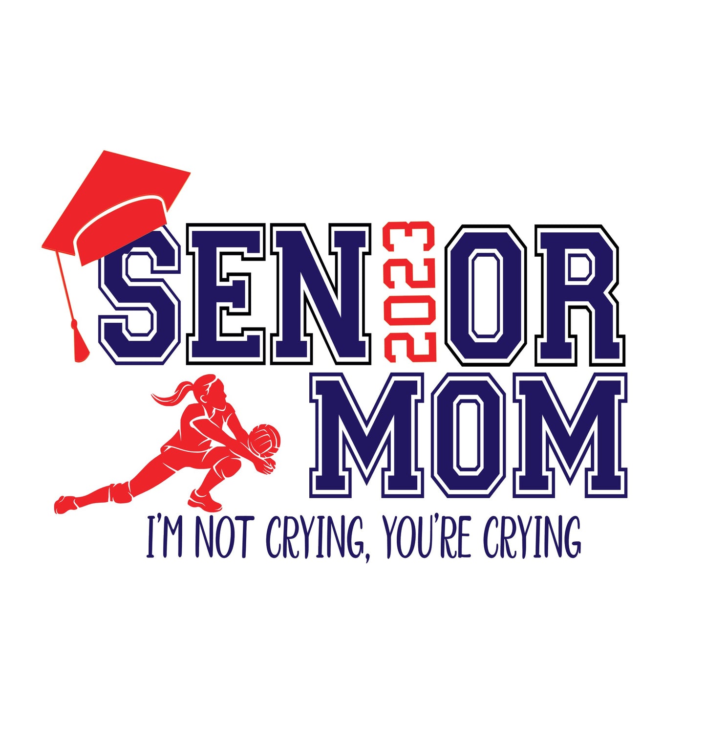 Senior Mom I'm not Crying You're Crying  T Shirts Fall Sports